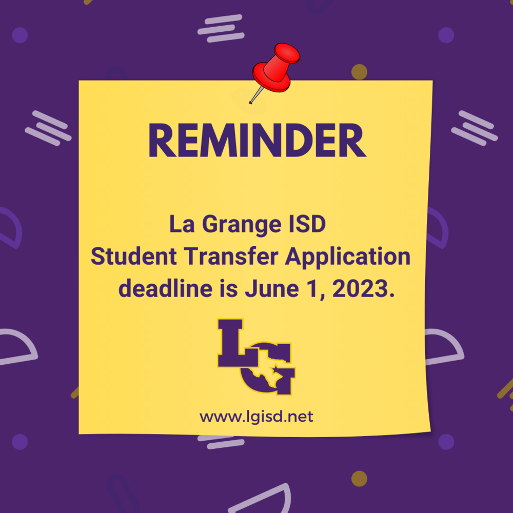 LGISD Student Transfer Application Deadline